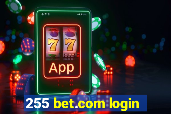 255 bet.com login